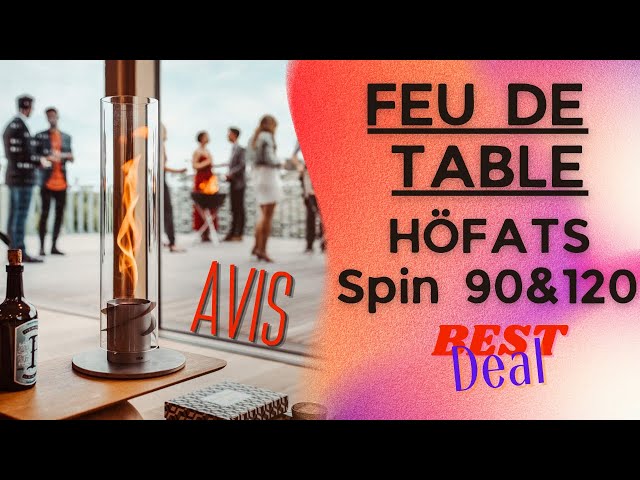 Höfats Spin 90 & 120 - Le feu de table intérieur et extérieur pour la  chaleur et pour l'ambiance ! 