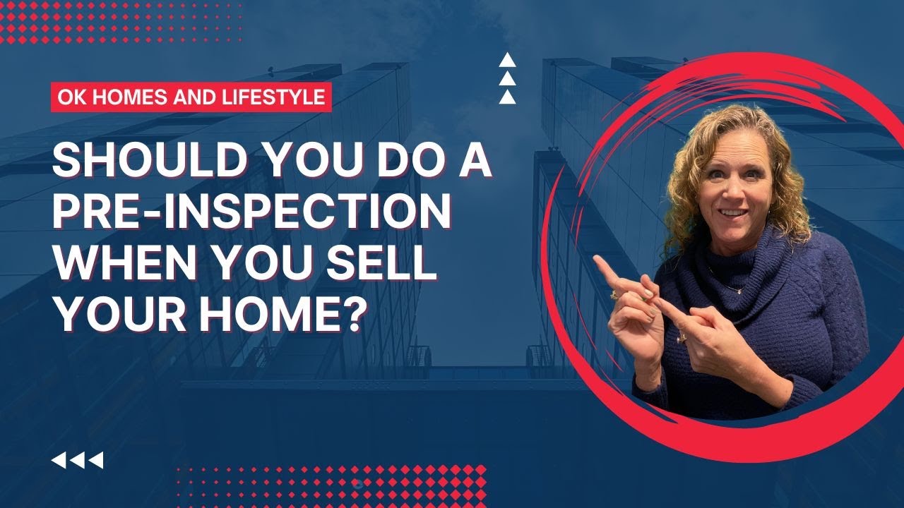 Should I Get Inspections Done Prior To Listing My Home?