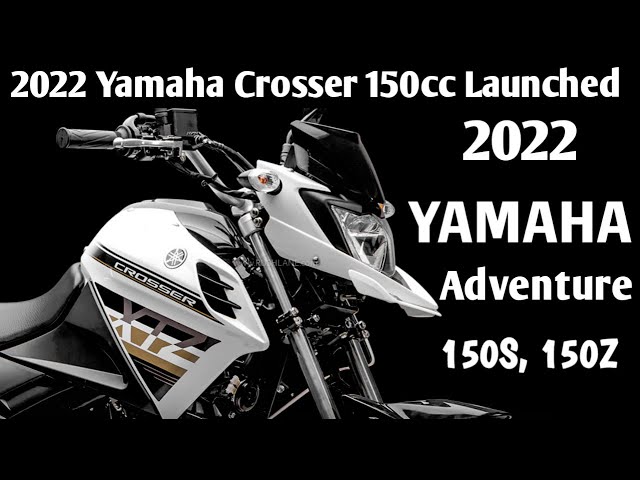 2022 Yamaha Crosser 150cc Adventure Motorcycle Debuts