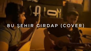 Latif Özkan Can & Baran Yaprak - Bu şehir girdap gülüm (Cover) Resimi