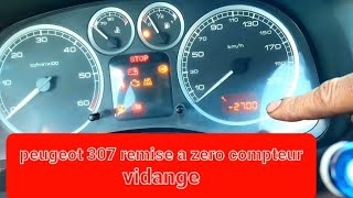 Peugeot 307 comment faire la remise à zéro compteur vidange  / تصفير لمبة الزيت لسيارة بيجو ٣٠٦