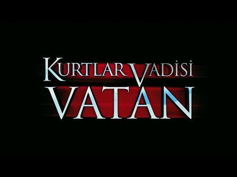 Kurtlar Vadisi Vatan - Fragman YORUMU- HD - Official