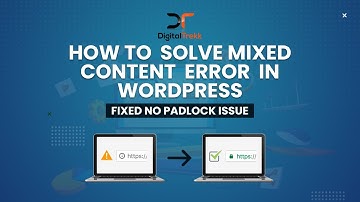 Fix Mixed Content Error in WordPress (EASY TUTORIAL)