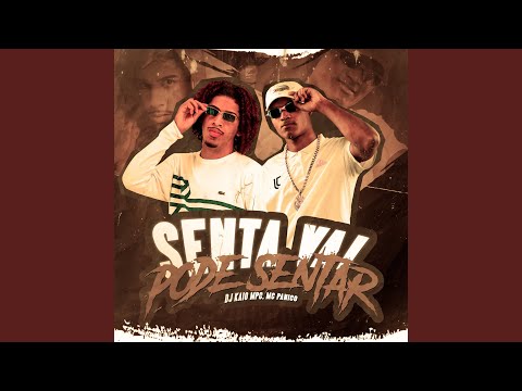 Senta Vai Pode Sentar