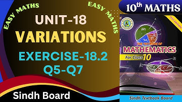 Exercise-18.2(Q5-Q7) Class 10 math Chapter-18 (Variation) Sindh board by Ms Hina Math teacher.