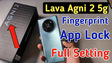 Lava agni 2 5g fingerprint applock setting / lava agni2 me app lock kaise kare / apps lock setting