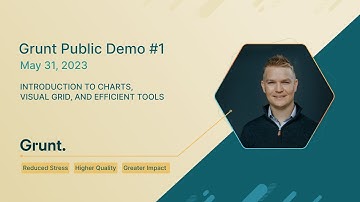 Grunt Introduction to Charts, Visual Grid, and Efficiency Tools
