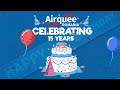 15 Years of Airquee Romania