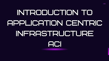 Introduction to Application Centric Infrastructure - ACI online | Koenig Solutions