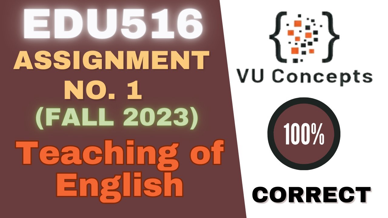 edu516 assignment solution 2023