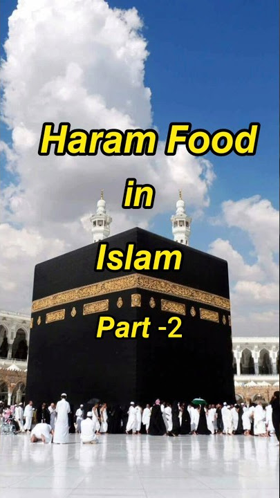 Haram Food in Islam Pt-2 ☪️🕋 #shorts #islam #haram