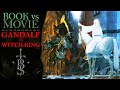 GANDALF vs The WITCH-KING! | Book vs Movie Differences | Middle Earth Lore