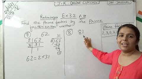 Prime Factors by Prime Factorization method/Class5/Ratna Sagar/Maths/Ch-3/Ex-3.2/Q7&Q8/Ishika Ma