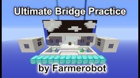 Ultimate Bridge Practice (map showcase)