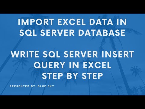 Load / Import Excel Data into SQL Server Database by using two simple techniques - Step-by-Step