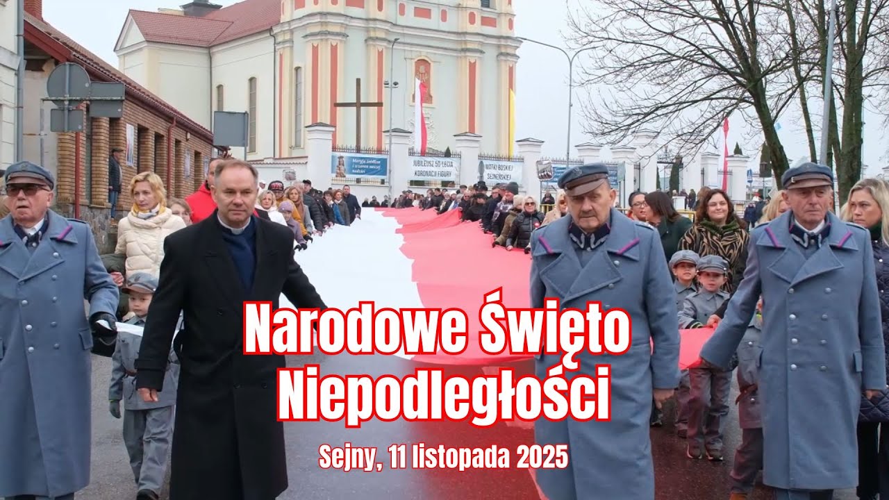 🎥 Narodowe Święto Niepodległości w Sejnach 🇵🇱 – relacja z obchodów