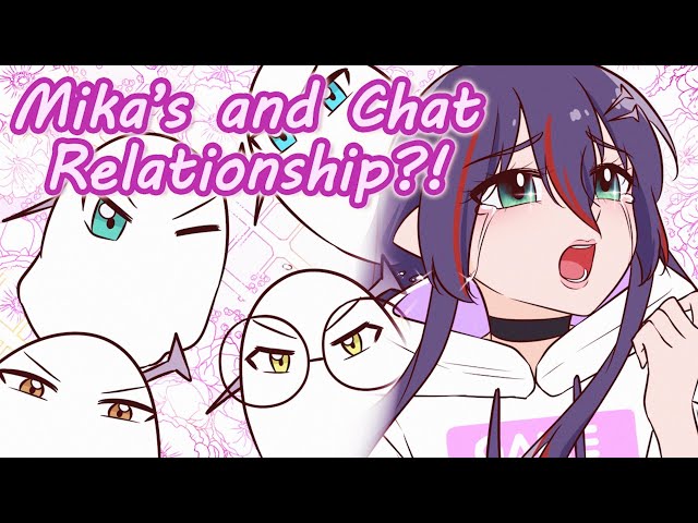 MIKA AND CHAT'S RELATIONSHIP ?! 😱のサムネイル