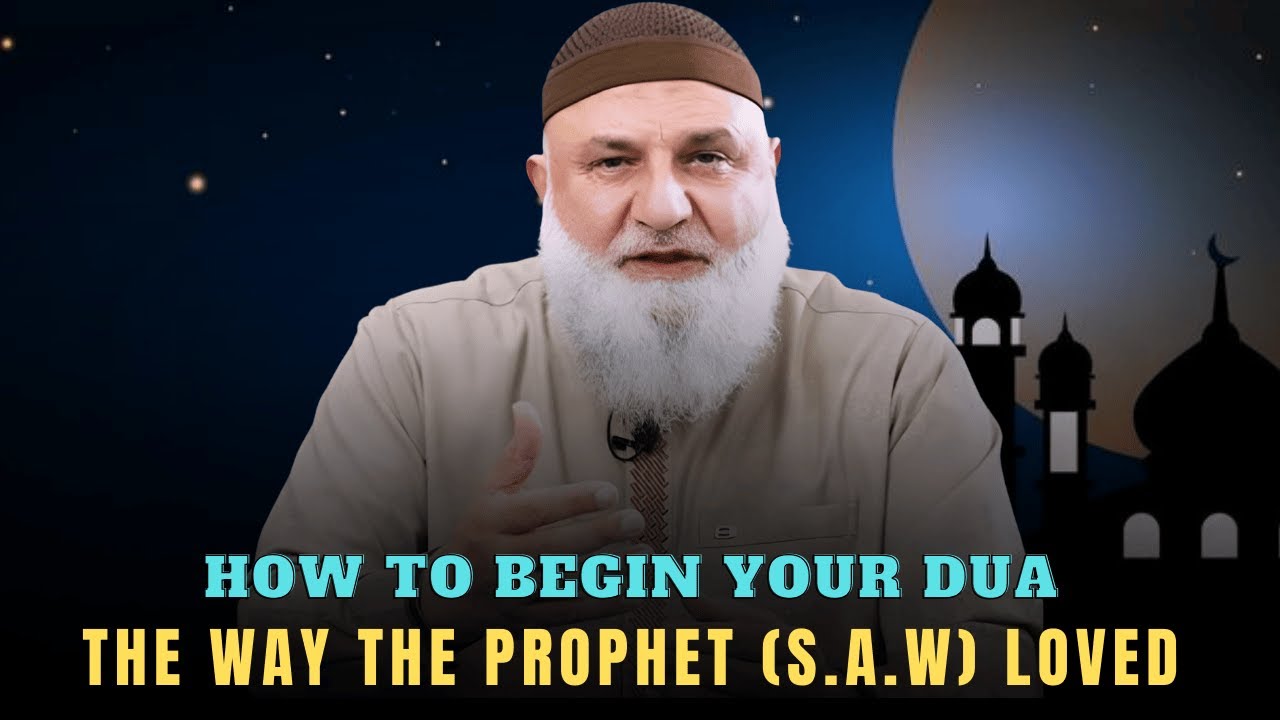 Begin Your Duʿāʾ Like the Prophet ﷺ — This Changes Everything | Ustadh Mohamad Baajour