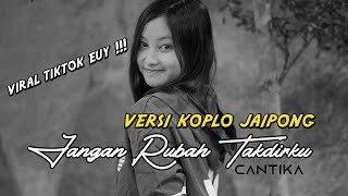 Cantika Davinca - Jangan Rubah Takdirku (Koplo Version Cover)