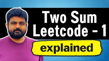 Two Sum - Leetcode 1 - Explained Java