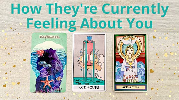 🙇HOW DO THEY FEEL ABOUT YOU NOW? 💐PICK A CARD 😘 LOVE TAROT READING 💃TWIN FLAMES 👫 SOULMATES