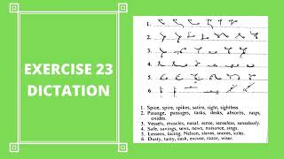 Shorthand exercise 23 | Dictation exercise no.23 (25WPM) | Pitman shorthand dictation exercise no.23