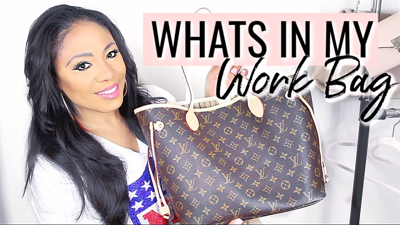 WHAT'S INSIDE MY WORK BAG  LOUIS VUITTON NEVERFULL MM AFFORDABLE