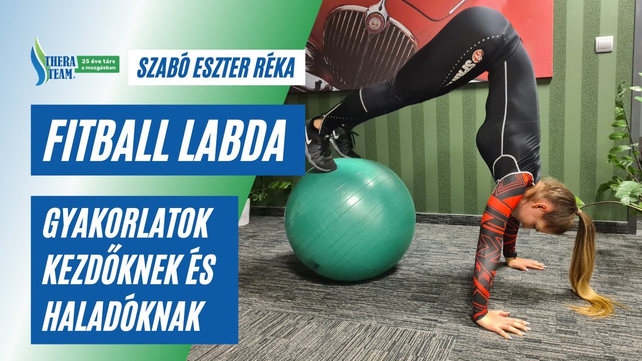 fitball gyakorlatok ízületi fájdalomra ízületi csontelés artrózisban