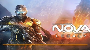 ME PLAY FIRST TIME NOVA LEGACY|| GAMEPLAY VIDEO #1