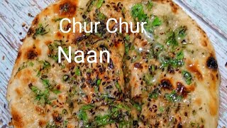 How to Make Chur Chur Naan | Amritsari Kulcha recipe | Chur Chur Naan banane ka tarika..