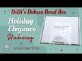 DiDi's Deluxe Bead Box | Unboxing | November 2024