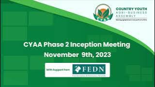 CYAA Phase 2 Inception Meeting   II 9th November 2023