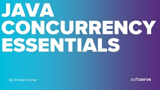 Java Concurrency Essentials by Bogdan Komar
