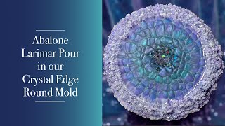 146 - Abalone Larimar Pour In Our Crystal Edge Round Mold Crystal Resin Art