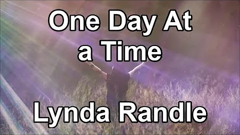 One Day At a Time - Lynda Randle (Lyrics)