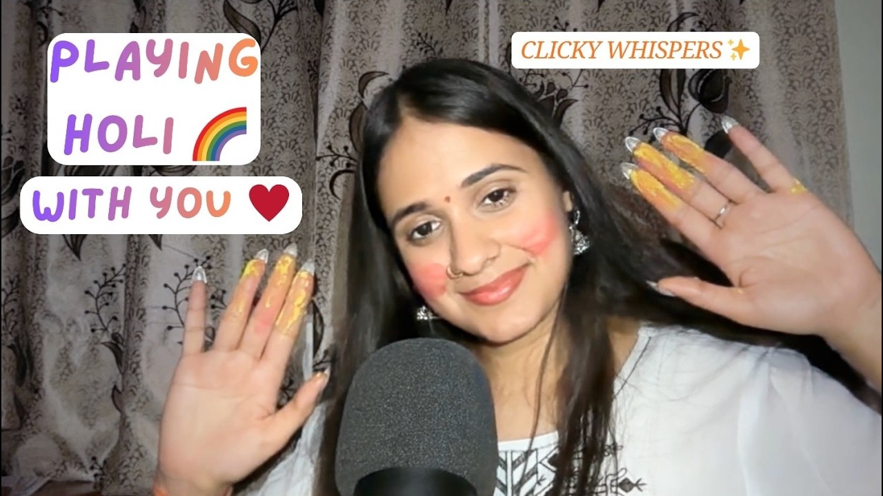ASMR Holi Special 🌈 | Clicky Whispers + Pampering Roleplay 🫶🏻