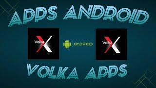 [ APPLICATION ANDROID ] 2 CODE DACTIVATION POUR VOLKA_APPS SUR ANDROID PROFITER VITE 