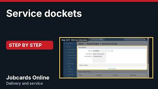 Service dockets | Jobcards Online Tutorial