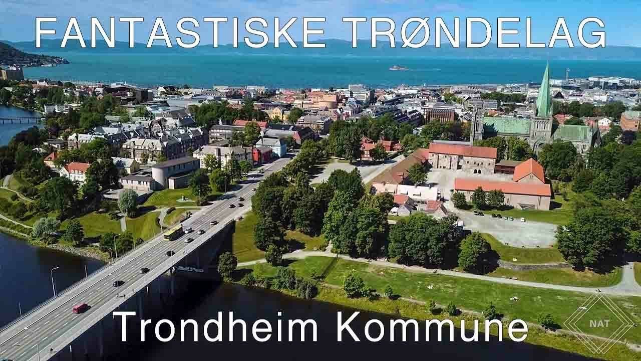 Fantastiske Trøndelag - Trondheim Kommune