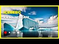Iceberg: 3D Glacier Sounds of Ice with Arctic Wind and Relaxing Alpha-Theta Music