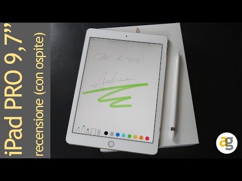 iPad PRO 9,7" la recensione (con ospite illustre)