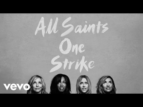 All Saints - One Strike (Official Audio)