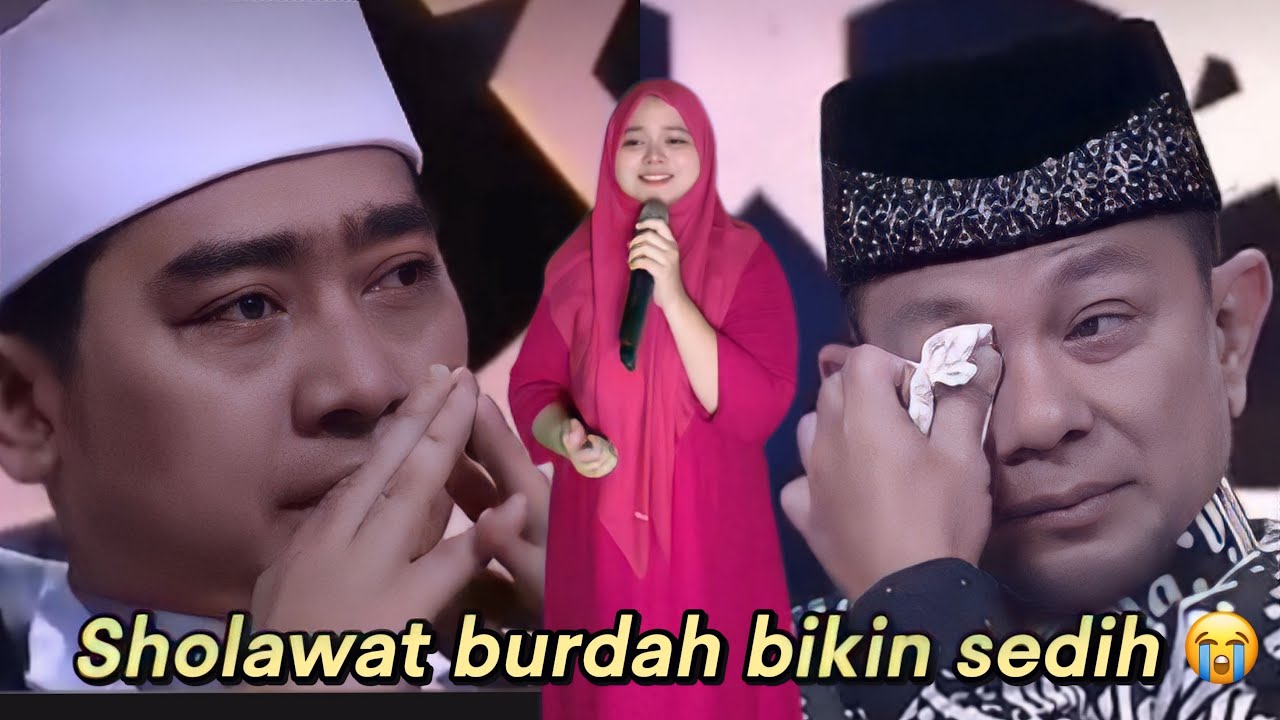 Sholawat burdah merdu banget bikin baper 