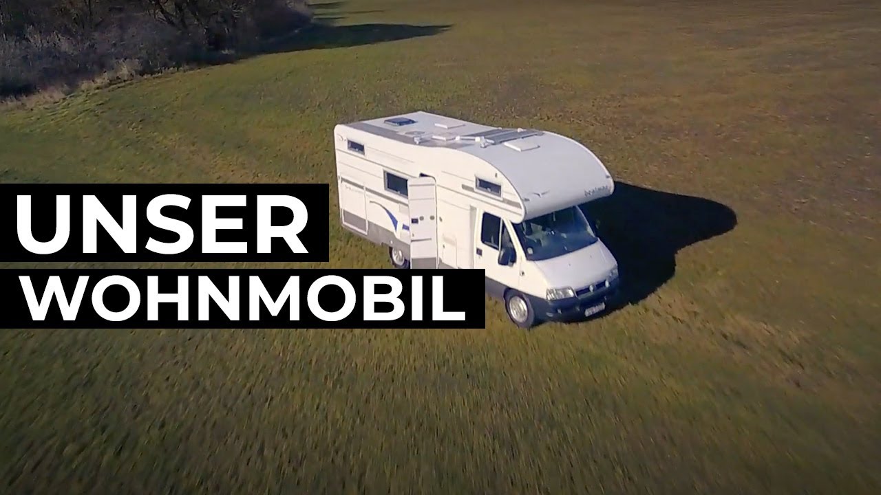 Die Thumanns - Unser Wohnmobil