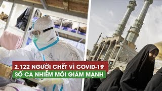 2.122 người tử vong vì virus corona, Covid-19 gieo rắc cái chết đến tận Iran