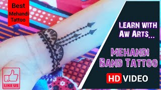 How to make Mehandi Band Tattoo | How to make beautiful band tattoo with mehandi | wristband tattoo