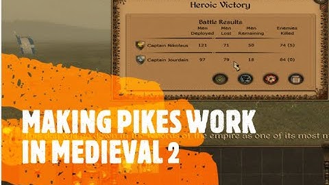 MAKING PIKES WORK IN MEDIEVAL 2 TOTAL WAR (Medieval 2 Experts Guide Part 1)