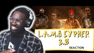 LAMB Cypher 3.0 - The Last Cypher (Loose Kaynon, A-Q, M.I Abaga & Blaqbonez)  (REACTION/REVIEW)