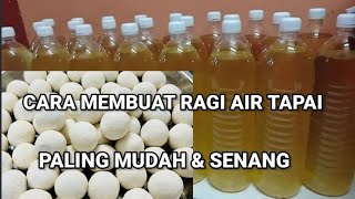 CARA MEMBUAT RAGI AIR TAPAI@TUAK PALING SENANG DAN MUDAH CARA TRADISIONAL, RESEPI DARI BORNEO.