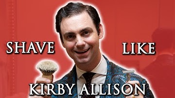 How to Shave Like Kirby Allison 👨‍💼 - My Morning Routine | Wet Shaving Pro Guide